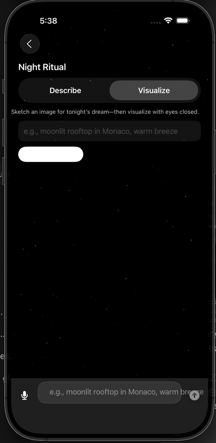 Night Ritual visualize mode for more vivid dream framing.